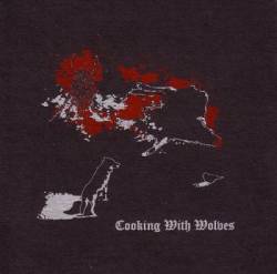 Wolfmangler : Cooking With Wolves